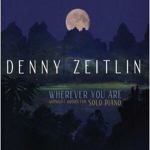 Denny Zeitlin - Wherever You Are  CD